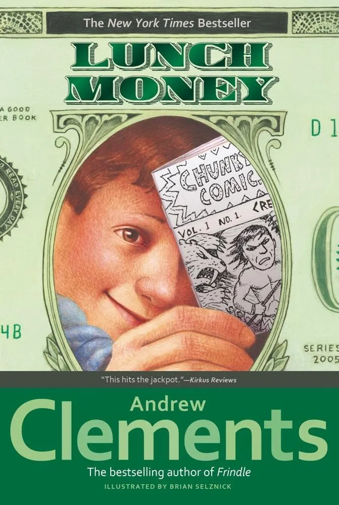 Lunch Money (Rise and Shine) Paperback  Illustrated, June 26, 2007
